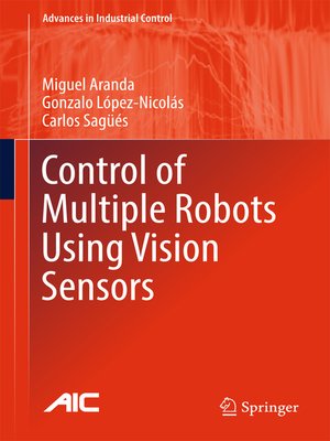 cover image of Control of Multiple Robots Using Vision Sensors